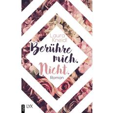 Berühre mich. Nicht. (E-Book, 2017)
