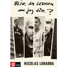 Blir du ledsen om jag dör E-bok Nicolas Lunabba