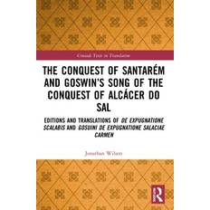 The Conquest of Santarem and Goswin's Song. Jonathan Wilson