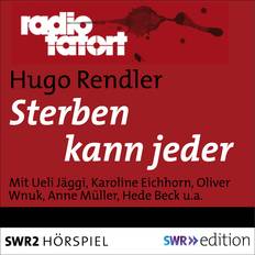 Bücher Sterben kann jeder: Radio Tatort SWR, Digital, 53min (Hörbuch, MP3)