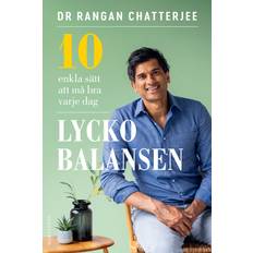 Lyckobalansen 10 enkla sätt att må bra varje dag E-bok Rangan Chatterjee