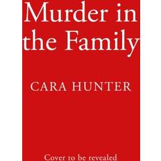 Murder in the Family Cara Hunter 9780008530020 (Hæftet)