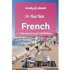 Lonely Planet Fast Talk French 5: Guaranteed to Get You Talking Phrasebook (Geheftet)