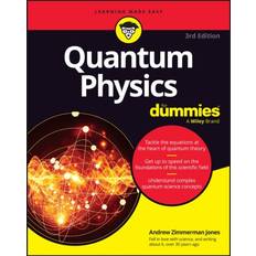 Quantum Physics For Dummies