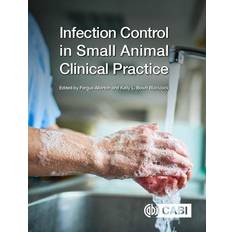 Infection Control in Small Animal Clinical Practice 9781789244953