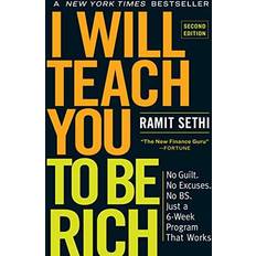 Cheap Books I Will Teach You to Be Rich: No Guilt. No Excuses. No B.S. Just a 6-Week Program That Works (Paperback, 2019)