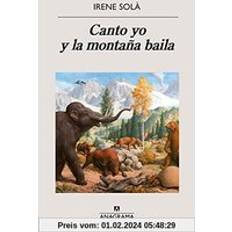 Libros Canto Yo Y La Montaña Baila