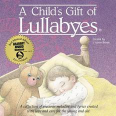 A Child's Gift of Lullabyes, Compact Disc (CD)