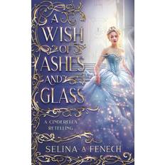 A Wish of Ashes and Glass Selina A. Fenech 9781922390769 (Hæftet)