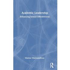 Mukhopadhyay, M: Academic Leadership Marmar Mukhopadhyay 9781032158891 (Indbundet)