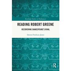 Reading Robert Greene Darren Freebury-Jones 9781032154091 (Hæftet, 2015)