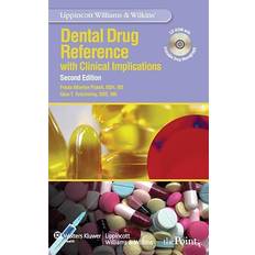 Lippincott Williams Wilkins' Dental Drug Reference