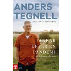 Tankar efter en pandemi och lärdomarna inför nästa E-bok Fanny Härgestam,Anders Tegnell