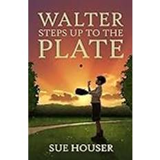 Walter Steps up to the Plate Sue Houser