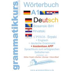 Bücher Wörterbuch Deutsch-Englisch-Kroatisch-Bosnisch-Serbisch Niveau A1