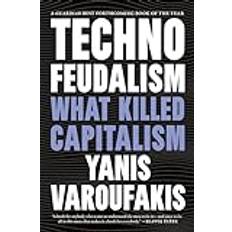 Technofeudalism Technofeudalism Yanis Varoufakis Bog (Hæftet)