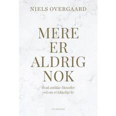 Niels overgaard Mere er aldrig nok (Inbunden, 2024)