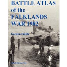 Battle Atlas of the Falklands War 1982 by Land, Sea and Air