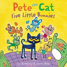 Pete the Cat: Five Little Bunnies Pete the Cat (Hardcover)