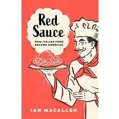 Red Sauce Ian Macallen 9781538190968