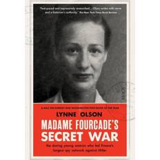 Madame Fourcade's Secret War: the daring young woman who led France’s largest spy network against Hitler (Häftad)