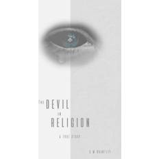 The Devil in Religion C M Brantley (Indbundet)