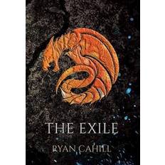 The Exile Ryan Cahill 9781838381882 (Indbundet)