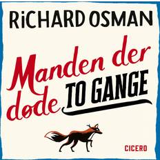 Manden der døde to gange richard osman bog Manden der døde to gange (Lydbog, MP3, 2021)