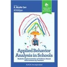 Applied Behavior Analysis in Schools (Paperback)