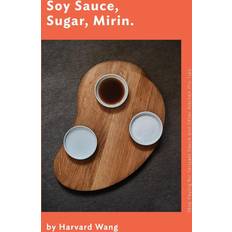 Soy Sauce, Sugar, Mirin Harvard Wang