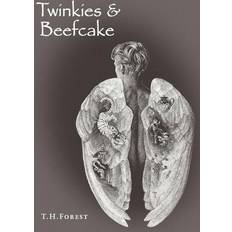 Twinkies & Beefcake T. H. Forest (Hæftet)