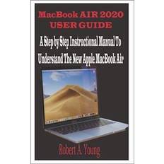 MacBook Air 2020 User Guide Robert A. Young (Hæftet)