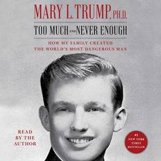 Too Much and Never Enough Mary L. Trump