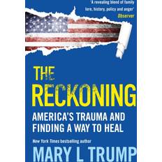 The Reckoning Mary L. Trump