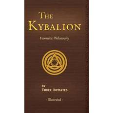 The Kybalion Three Initiates 9780943217208 (Indbundet)