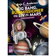 Anja C. Andersen fortæller om Big Bang, rummissioner og liv på Mars