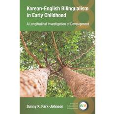 Korean Books Korean-English Bilingualism in Early Childhood (Paperback)