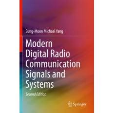 Modern Digital Radio Communication Signals and Systems