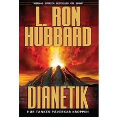 Dianetik hur tanken påverkar kroppen (Inbunden)
