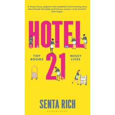 Hotel 21 Senta Rich 9781526650498