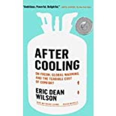 After Cooling: On Freon, Global Warming, and the. Bog, Paperback, Engelsk