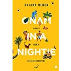 Onam in a Nightie Anjana Menon 9789354893049