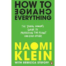 How to Change Everything (Paperback)