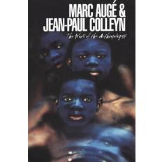 The World of the Anthropologist Jean-Paul Colleyn 9781845204488 (Hæftet)