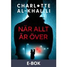 När allt är över (E-bok)