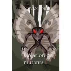 Cr?ation De Mutants