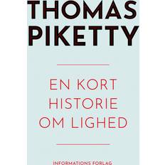 En kort historie om lighedThomas Piketty