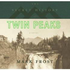 Audiobooks The Secret History of Twin Peaks ()