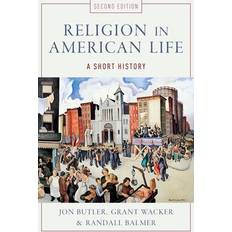 Books Religion in American Life: A Short History (Paperback)