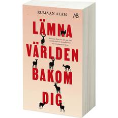 Lämna Världen Bakom Dig (Häftad)